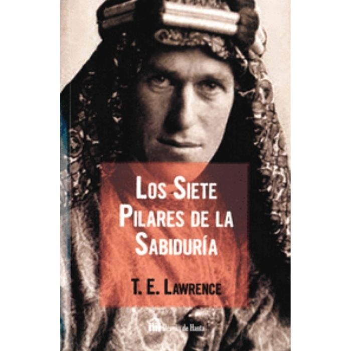 los-siete-pilares-de-la-sabiduria los-siete-pilares-de-la-sabiduria