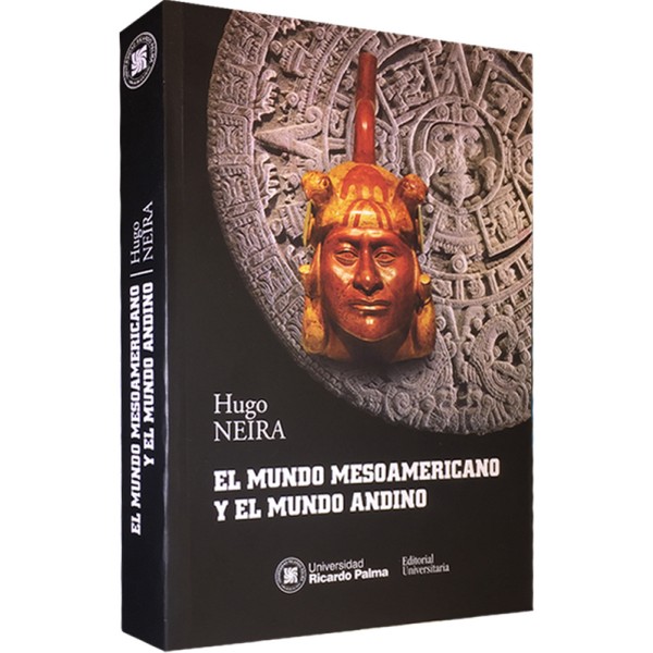 el-mundo-mesoamericano-y-el-mundo-andino-hugo-neira el-mundo-mesoamericano-y-el-mundo-andino-hugo-neira
